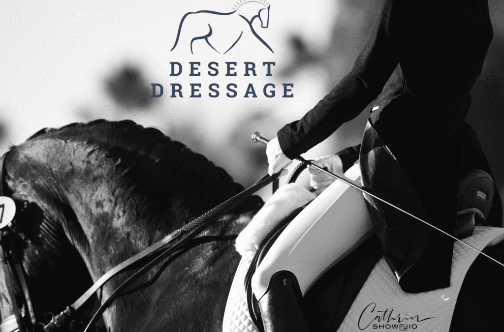 Desert International Horse Park Welcomes Second Season of Desert Dressage